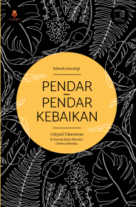 BATCH 1 - PENDAR-PENDAR KEBAIKAN