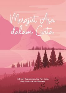 BATCH 10 - MERAJUT ASA DALAM CINTA