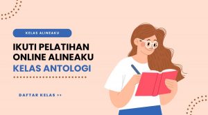 KELAS ANTOLOGI