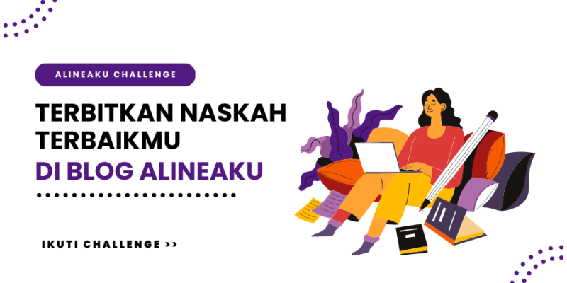 Terbit Naskah di Alineaku