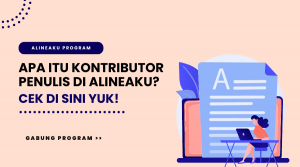 Apa itu kontributor penulis Alineaku