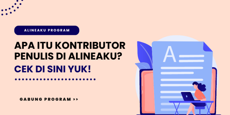 Apa itu kontributor penulis Alineaku