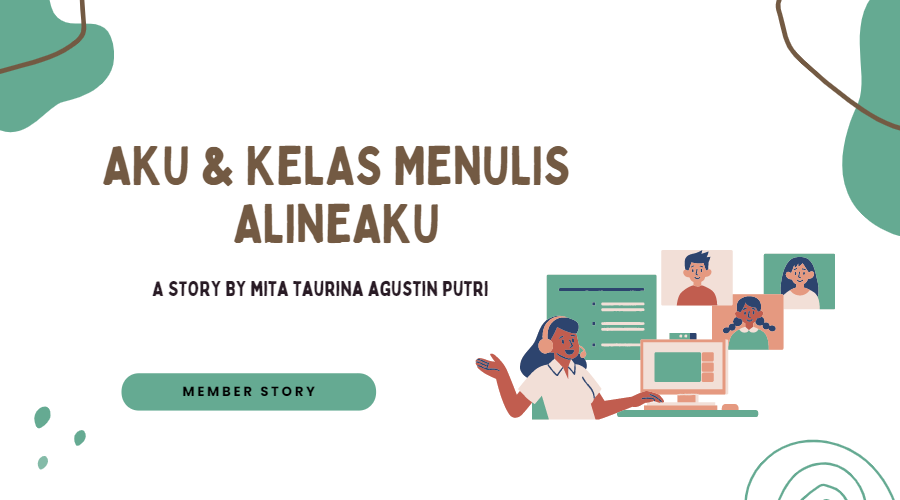 Aku dan Kelas Menulis Alineaku